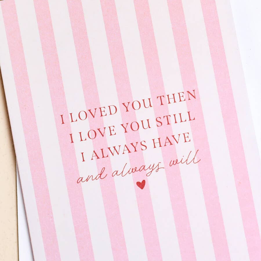 Always Will Greetings Card