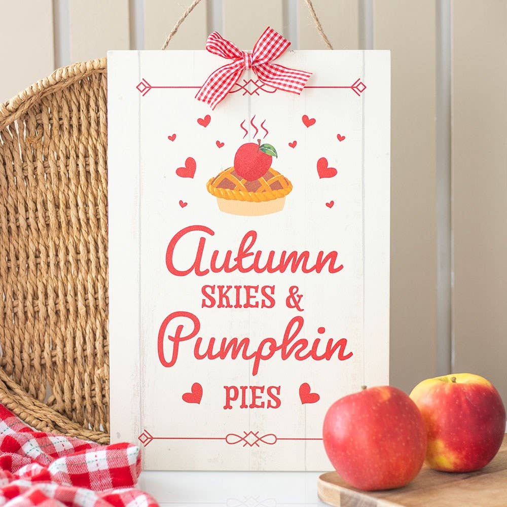 Autumn Skies & Pumpkin Pies Skilt