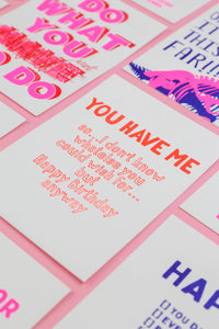 You Have Me Happy Birthday Risograph Postcard