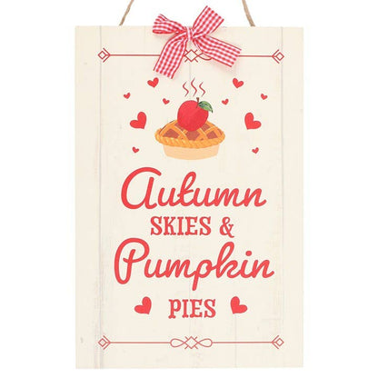 Autumn Skies & Pumpkin Pies Skilt