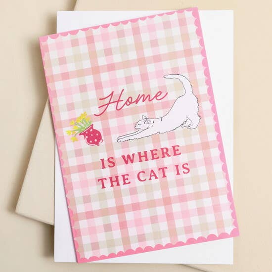 Home is Where the Cat is Greeting Card