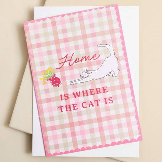 Home is Where the Cat is Greeting Card