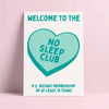 No sleep club mint Risograph Postcard