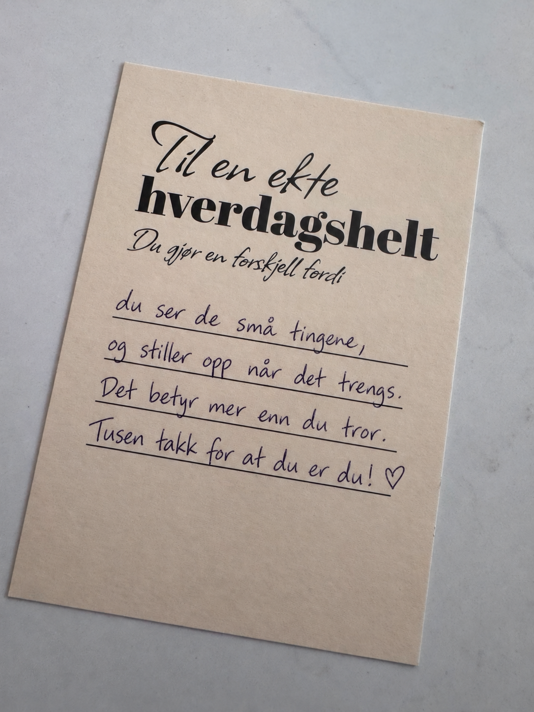 Til en ekte hverdagshelt – eksempel med håndskrevet hilsen