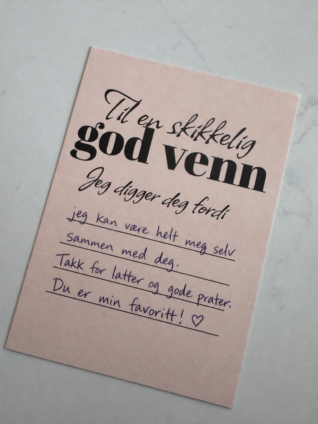 Til en skikkelig god venn – eksempel med håndskrevet hilsen